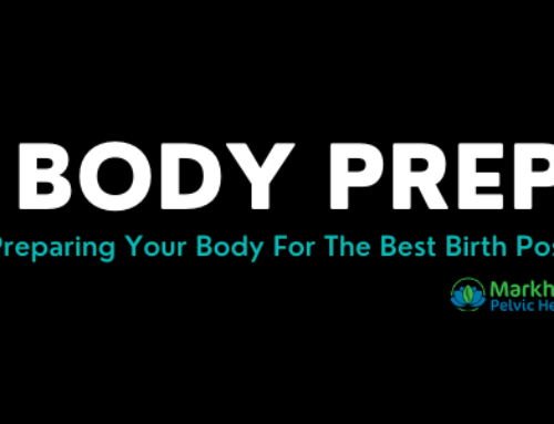 Body Preparation for the Best Birth Possible